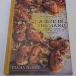 A bird in the hand by Diana Henry