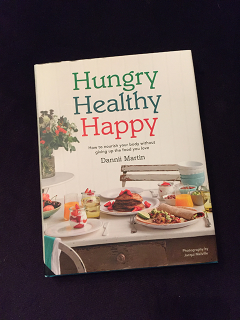 Hungry Healthy Happy by Dannii Martin